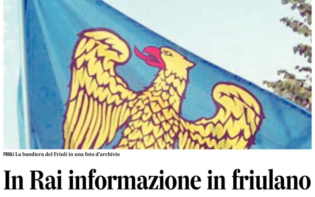 In Rai l’informazion in furlan